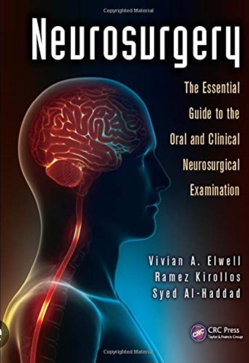 Cover of 'Neurosurgery: The Essential Guide to the Oral and Clinical Neurosurgical Exam', first edition